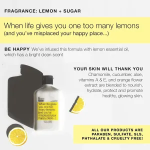 Not Soap, Radio When Life Gives You One Too Many Lemons | Lemon   Sugar | Hand Body Lotion
