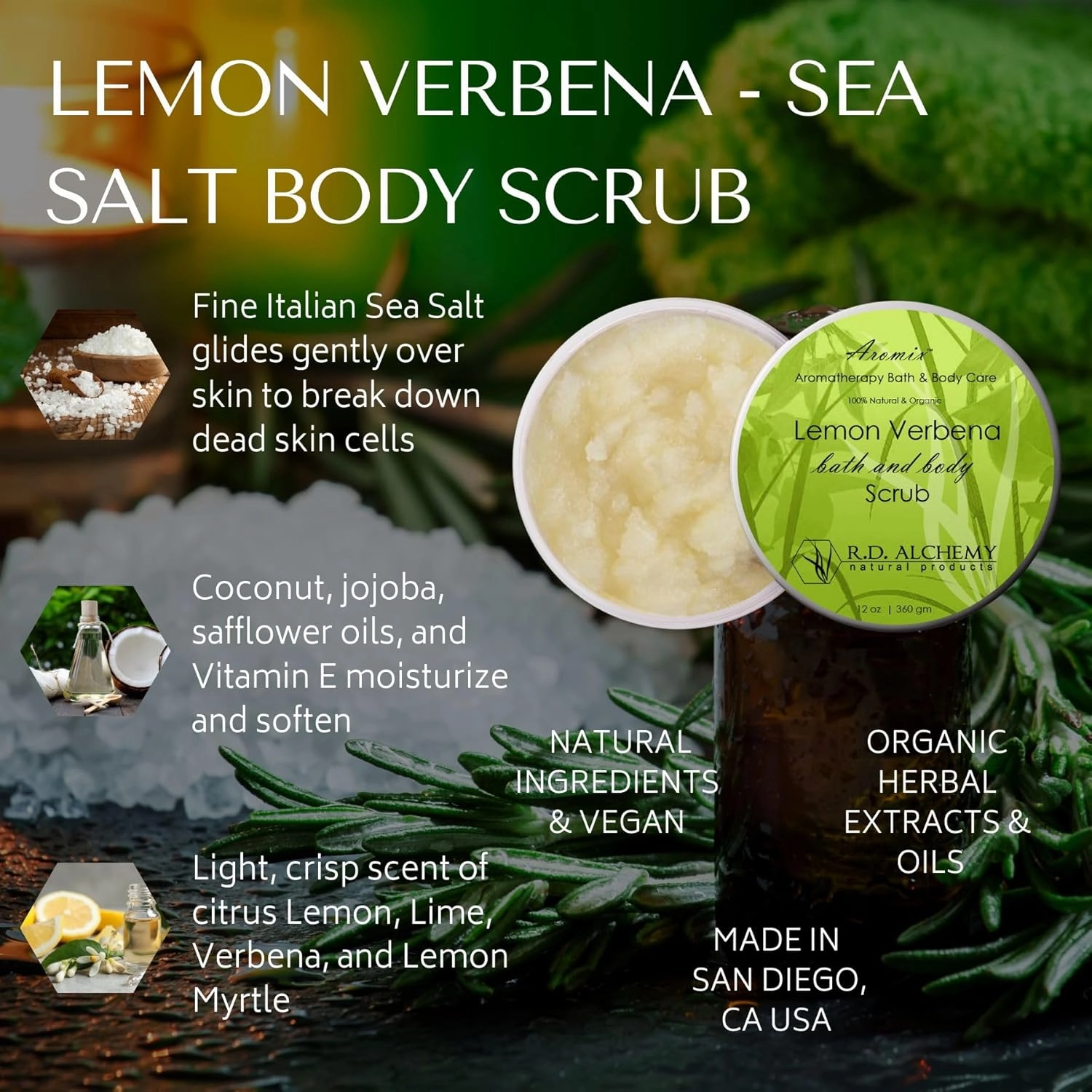 RD Alchemy - 100% Natural & Organic Lemon Verbena Sea Salt Body Scrub - Light and Bright Scent to Awaken and Energize while Deeply Exfoliating, Moisturizing, and Renewing